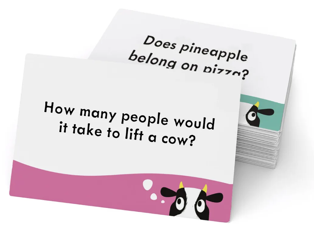 Two question cards: 'How many people would it take to lift a cow?' and 'Does pineapple belong on pizza?'